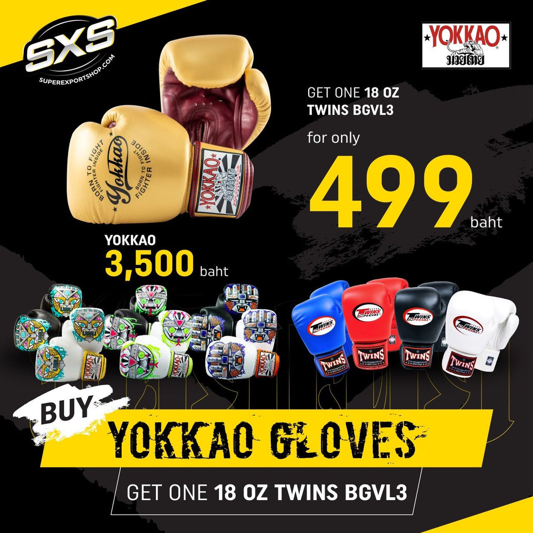 Buy Yokkao Gloves get Twins Gloves 18 oz for 499 THB (price for Twins Gloves) | SUPER EXPORT SHOP
